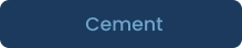 Cement