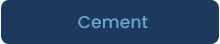 Cement