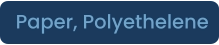 Paper, Polyethelene